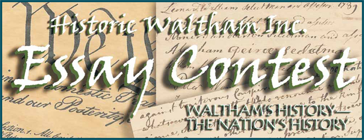 Historic Waltham Essay Contest